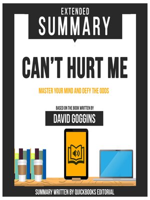 cover image of Extended Summary of Can't Hurt Me--Master Your Mind and Defy the Odds